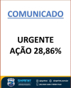 URGENTE: AÇÃO DOS 28,86%